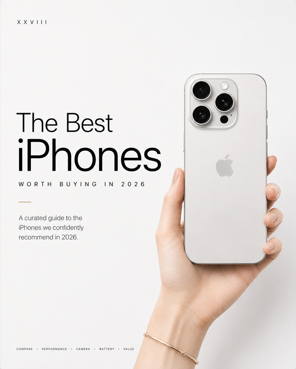 The Best iPhones Worth Buying in 2026